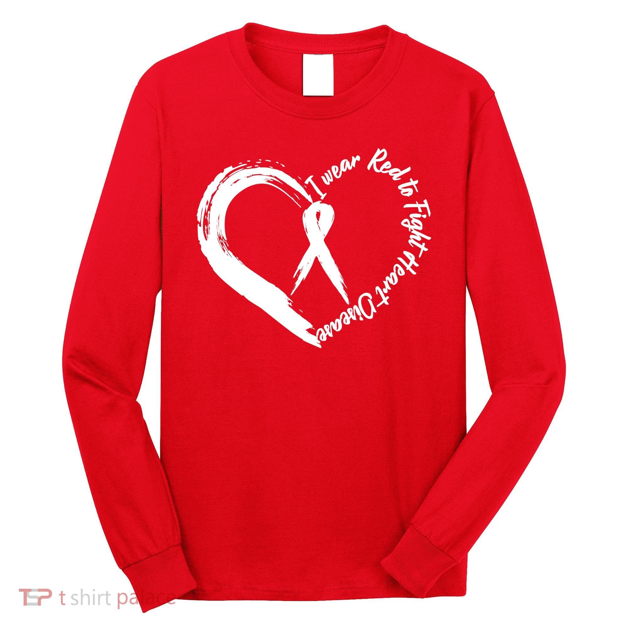 Painted I Wear Red To Fight Heart Disease Long Sleeve Shirt