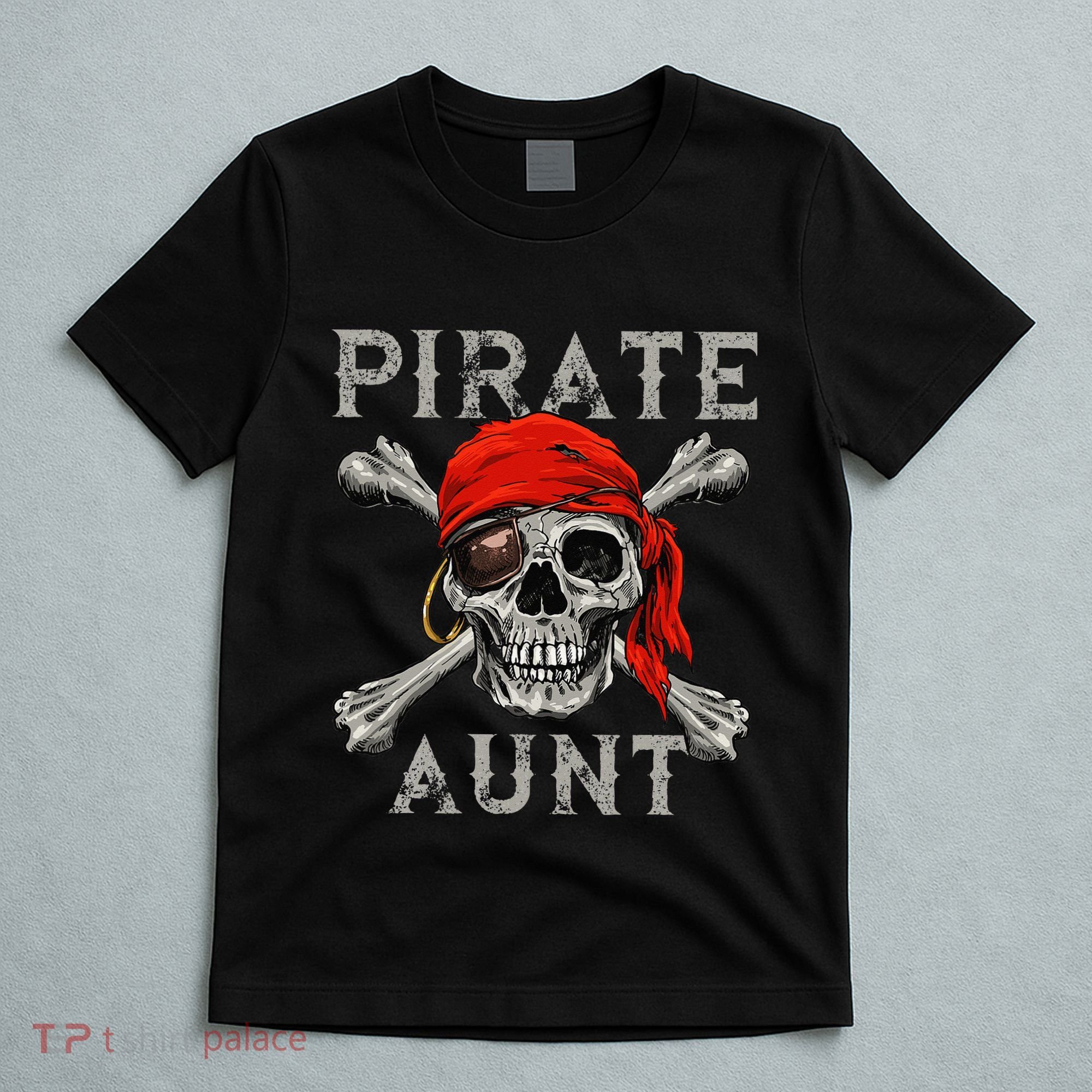 Pirate Aunt Jolly Roger Skull & Crossbones Flag T-Shirt