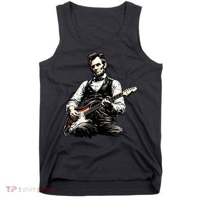 President Abraham Lincoln Abe Playing Guitar Tank Top