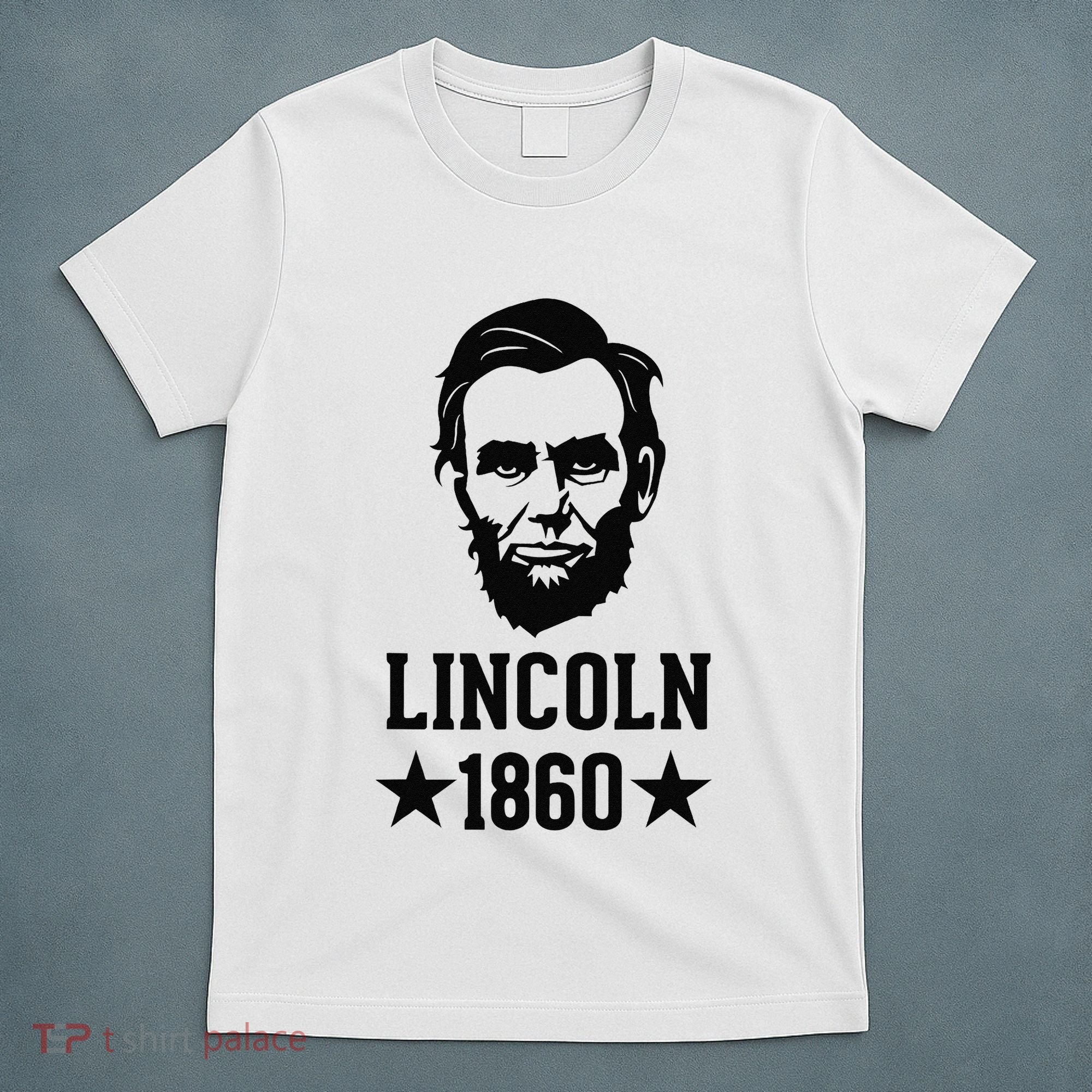 President Abraham Lincoln 1860 Abe America Silhouette T-Shirt