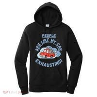People Are Like My Car Exhausting! Fritts Cartoons Women's Hoodie thumb 0
