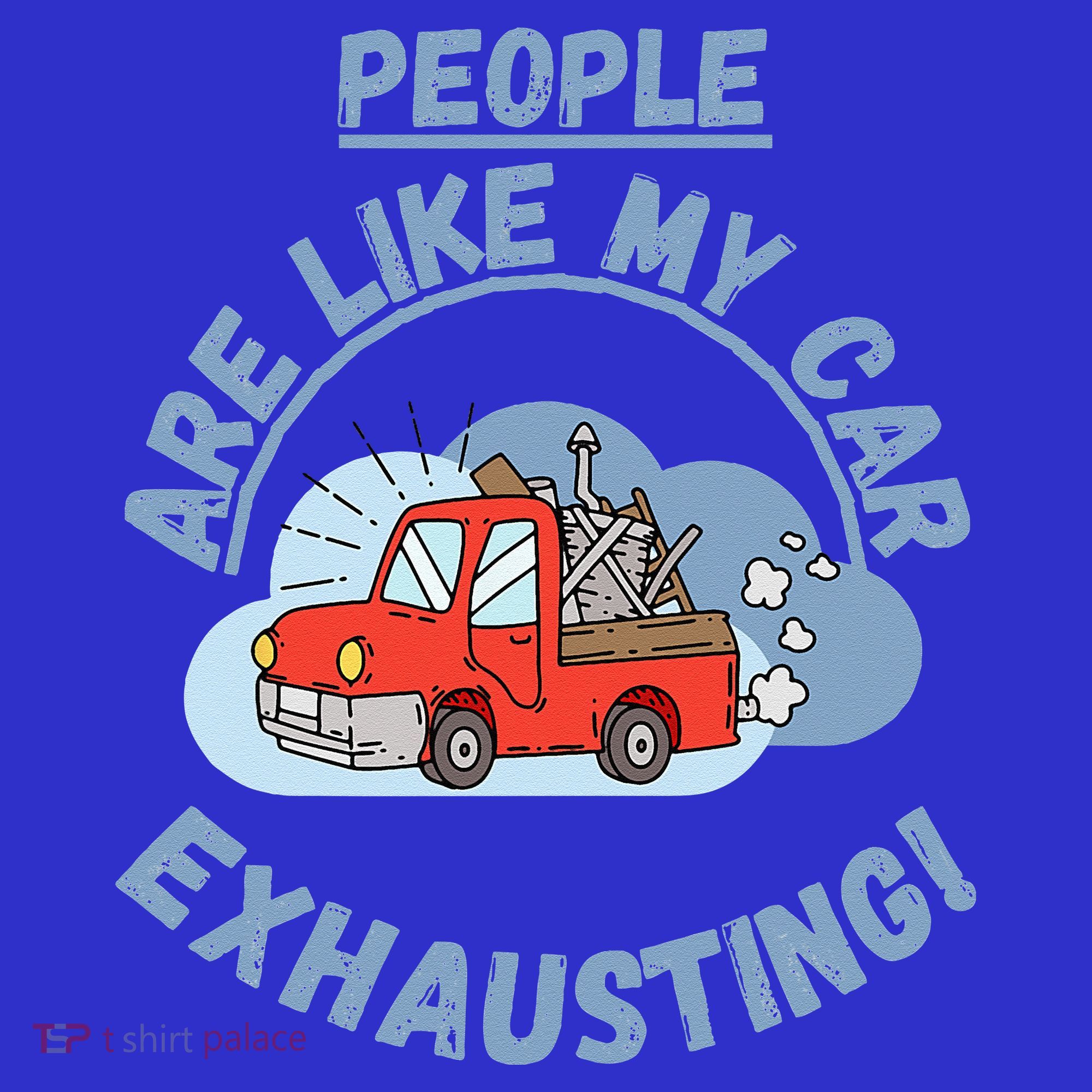 People Are Like My Car Exhausting! Fritts Cartoons Mousepad