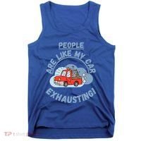 People Are Like My Car Exhausting! Fritts Cartoons Tank Top thumb 0