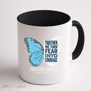 Prostate Awareness Light Blue Ribbon Fear Into Courage Coffee Mug back