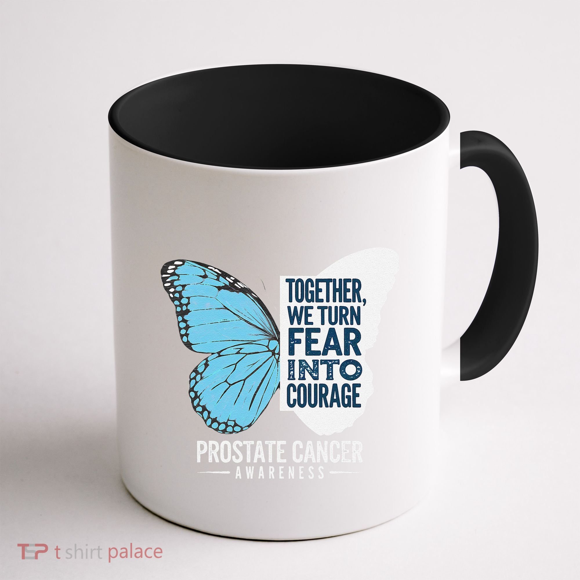 Prostate Awareness Light Blue Ribbon Fear Into Courage Coffee Mug