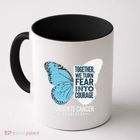 Prostate Awareness Light Blue Ribbon Fear Into Courage Coffee Mug thumb 0