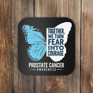 Prostate Awareness Light Blue Ribbon Fear Into Courage Coaster