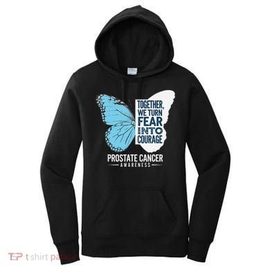 Prostate Awareness Light Blue Ribbon Fear Into Courage Women's Hoodie