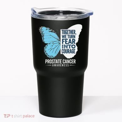 Prostate Awareness Light Blue Ribbon Fear Into Courage Tumbler