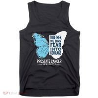 Prostate Awareness Light Blue Ribbon Fear Into Courage Tank Top thumb 0