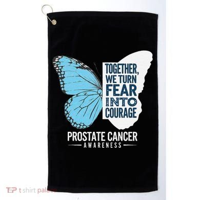 Prostate Awareness Light Blue Ribbon Fear Into Courage Golf Towel