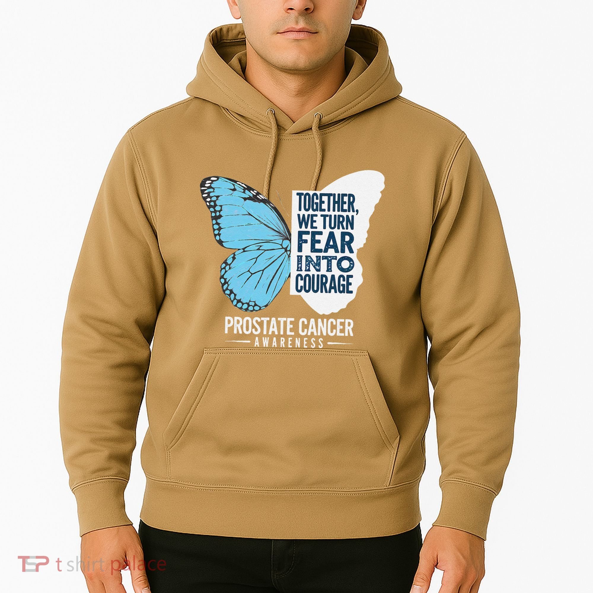 Prostate Awareness Light Blue Ribbon Fear Into Courage Hoodie