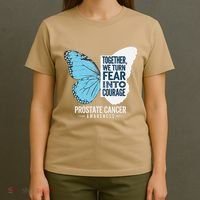 Prostate Awareness Light Blue Ribbon Fear Into Courage T-Shirt thumb 4