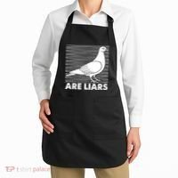 Pigeons Are Liars ArenT Real Spies Birds Pun Apron thumb 2