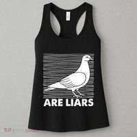 Pigeons Are Liars ArenT Real Spies Birds Pun Women's Tank Top thumb 3