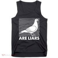 Pigeons Are Liars ArenT Real Spies Birds Pun Tank Top thumb 0