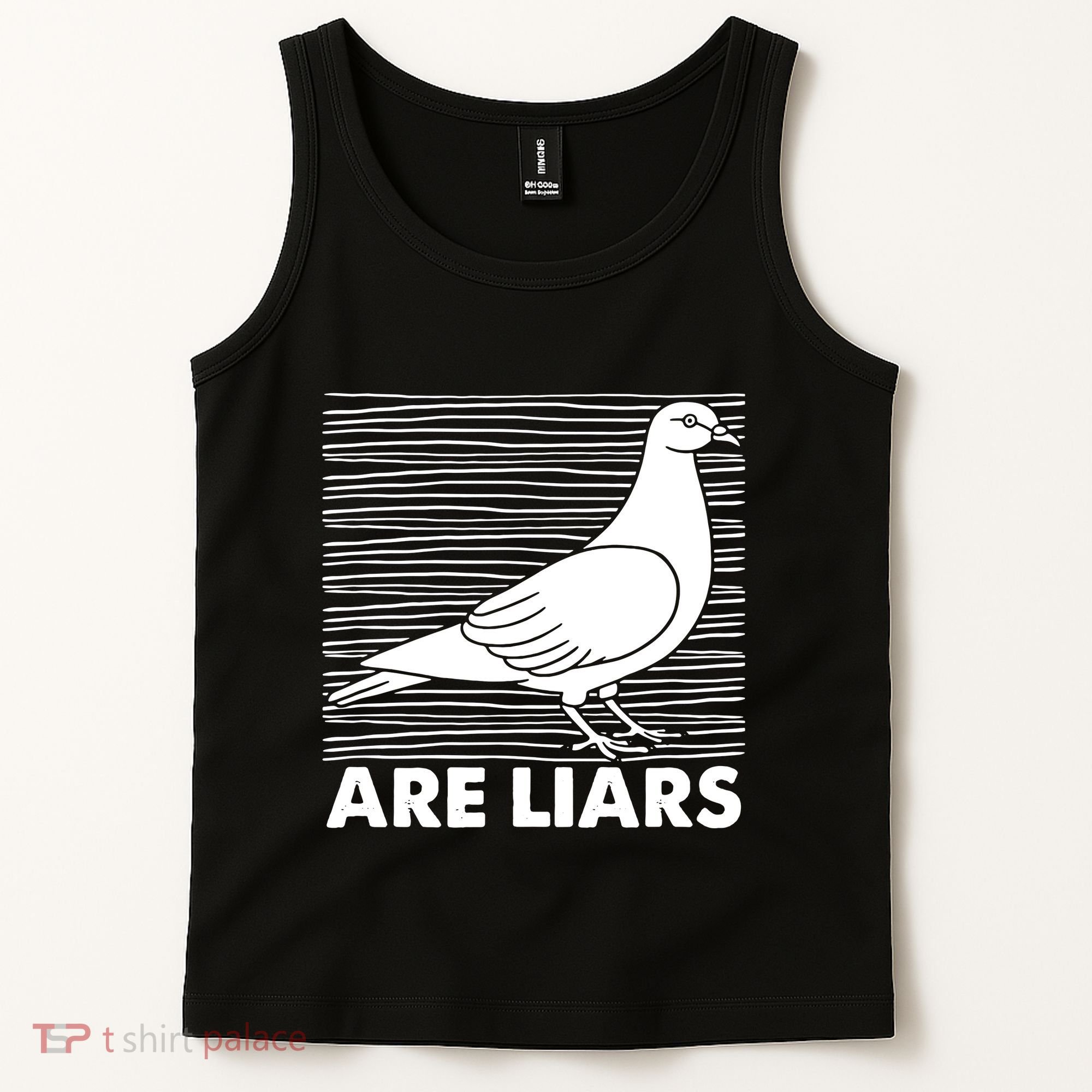 Pigeons Are Liars ArenT Real Spies Birds Pun Tank Top