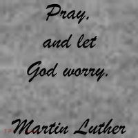 Pray And Let God Worry Martin Luther Baby Bodysuit thumb 2