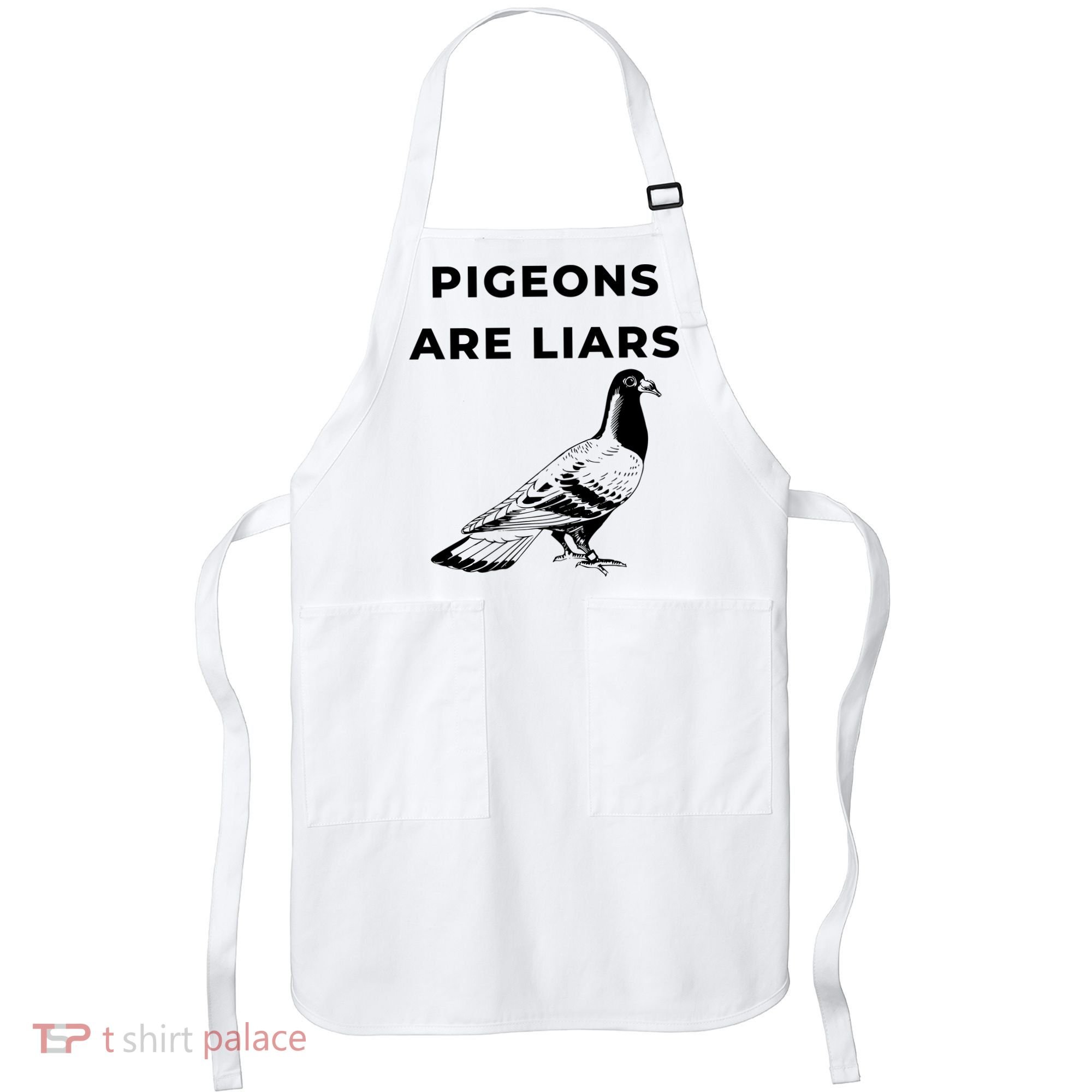 Pigeons Are Liars Apron
