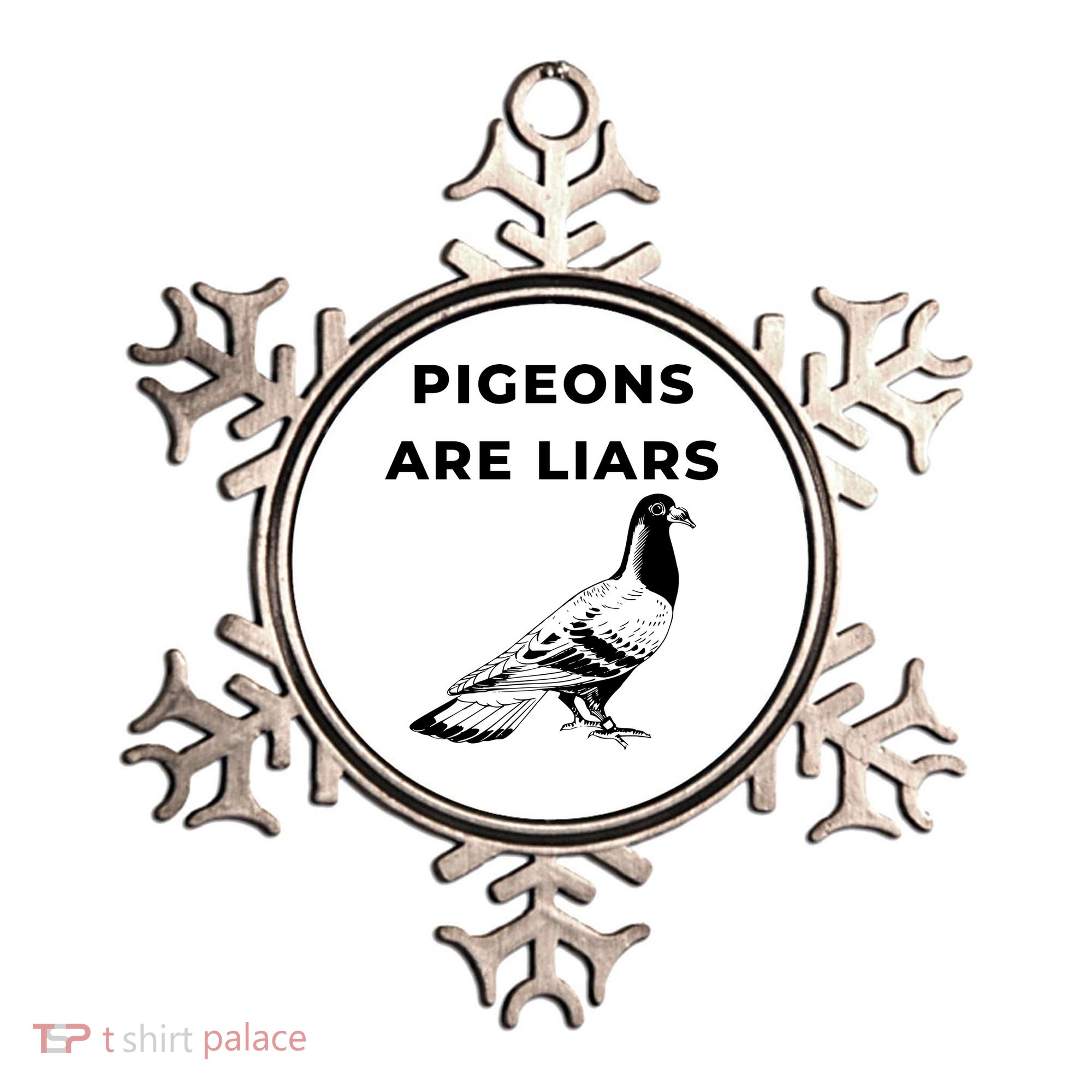 Pigeons Are Liars Ornament
