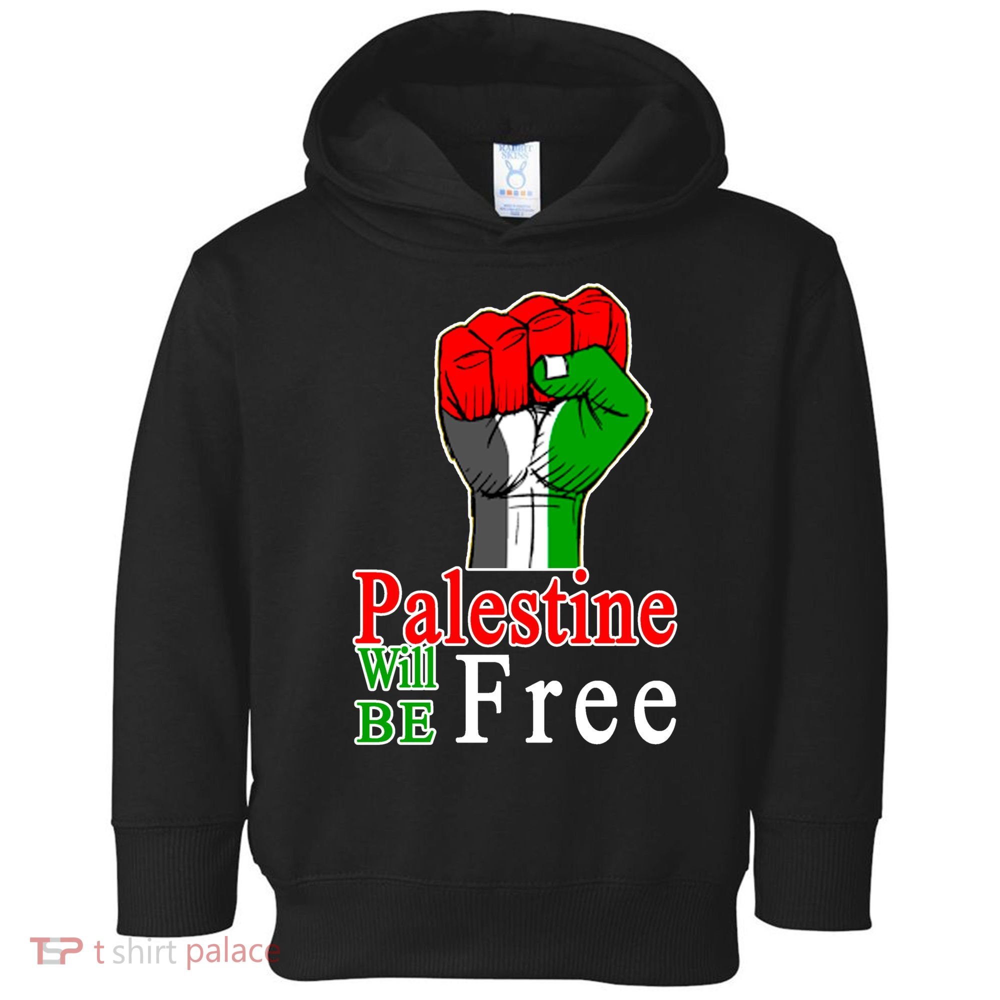Palestine Will Be Free Raised Fist Toddler Hoodie