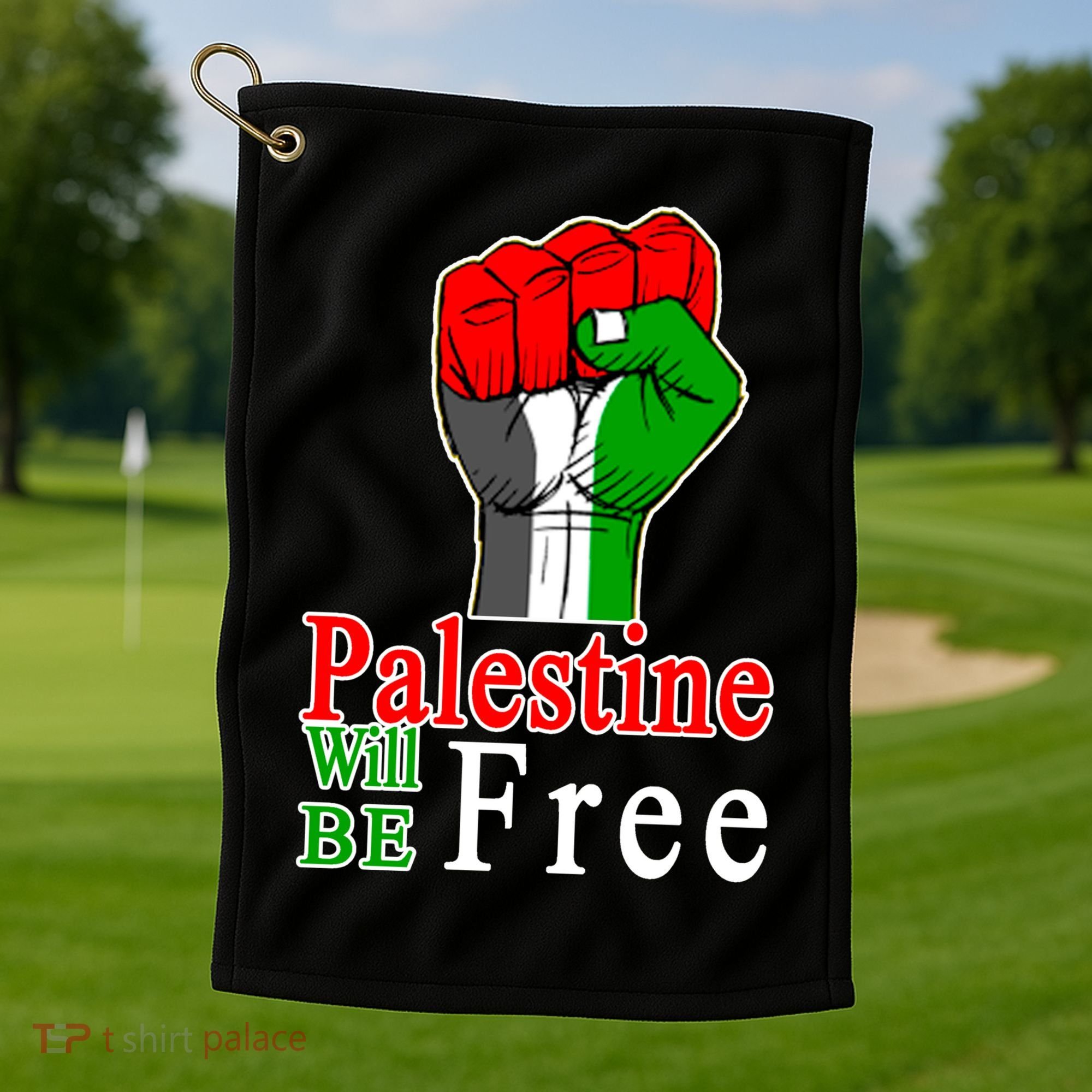 Palestine Will Be Free Raised Fist Golf Towel