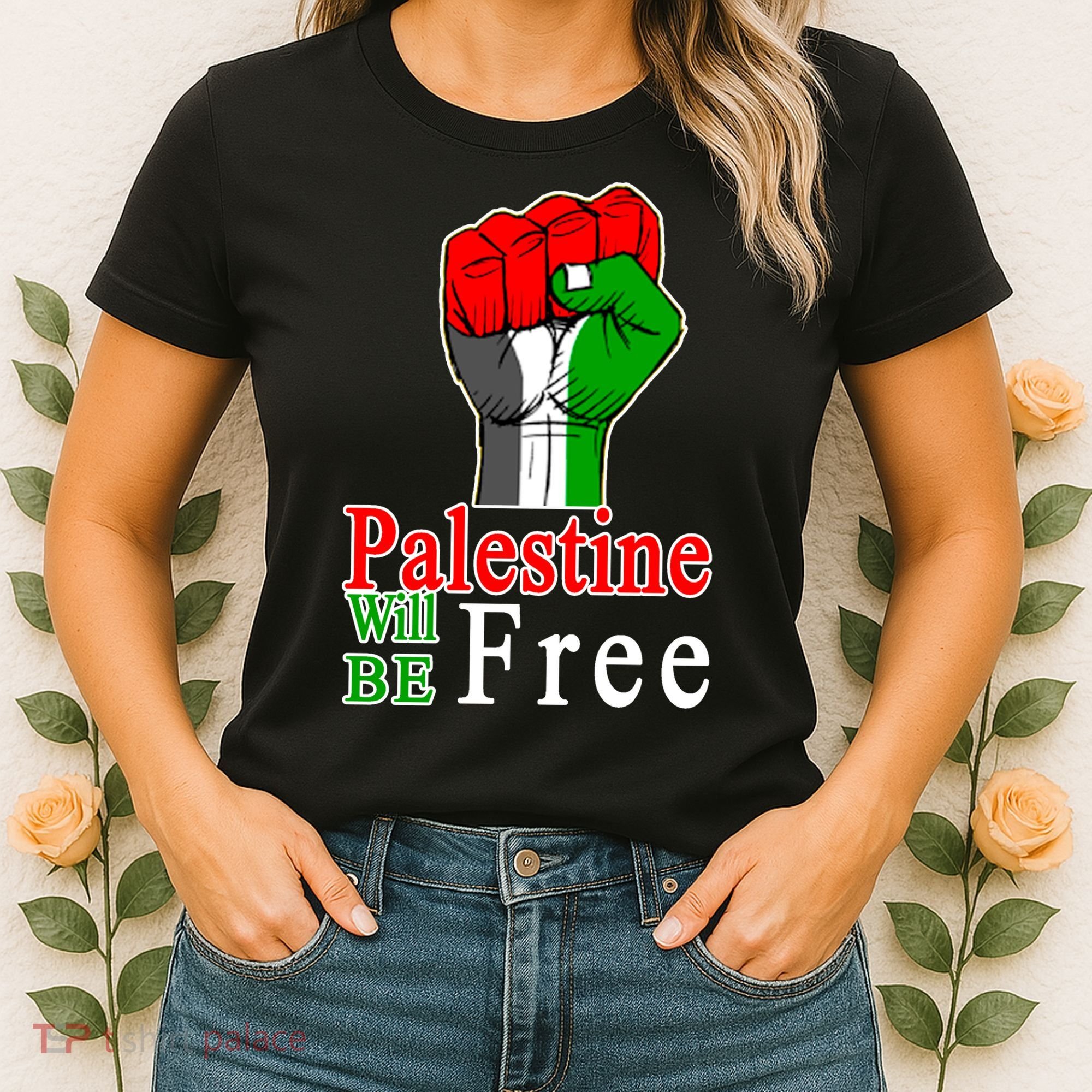 Palestine Will Be Free Raised Fist Women's T-Shirt