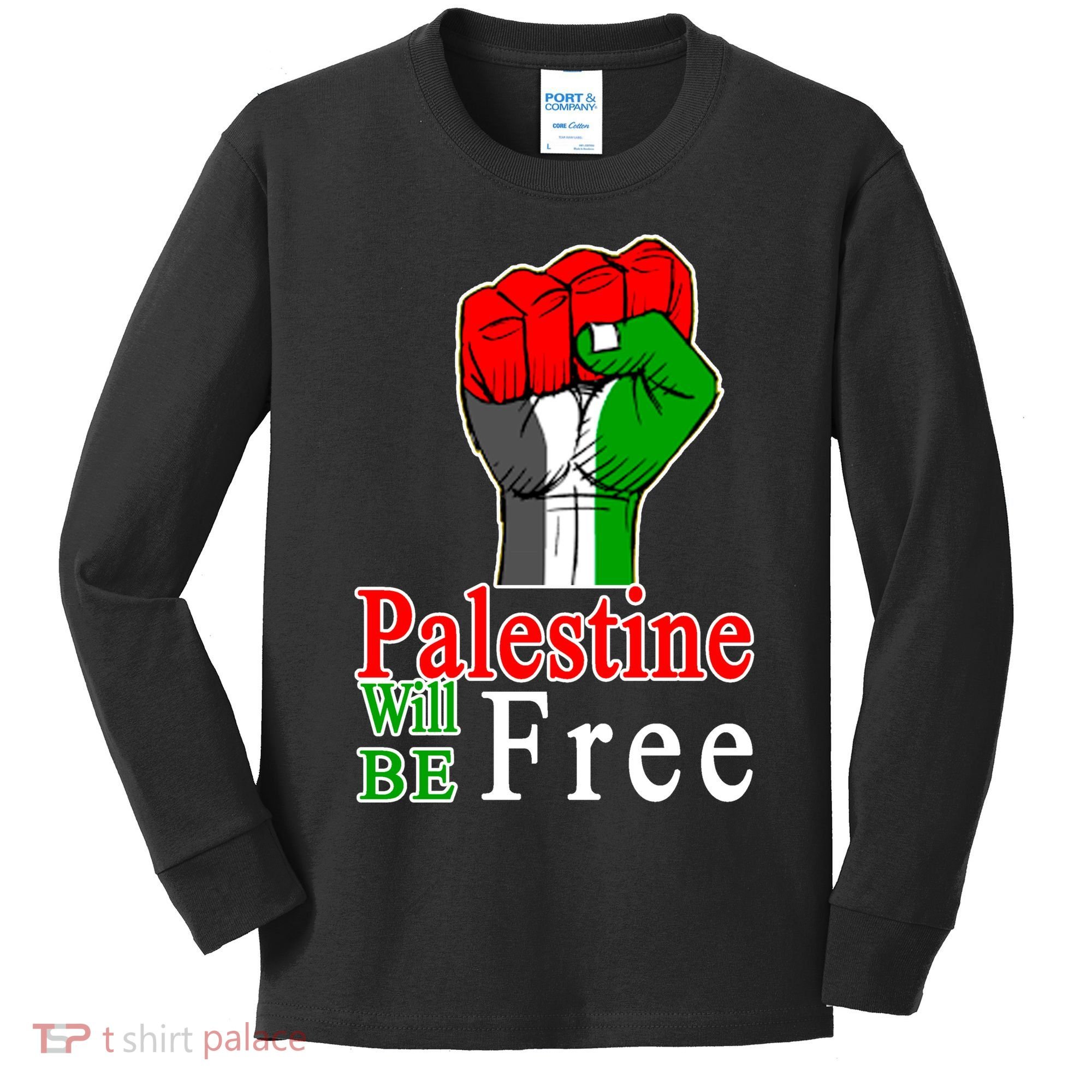 Palestine Will Be Free Raised Fist Kids Long Sleeve Shirt
