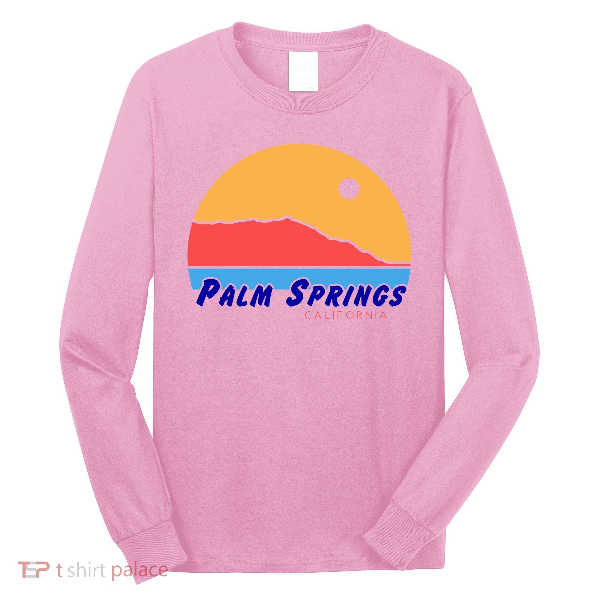 Palm Springs California Long Sleeve Shirt