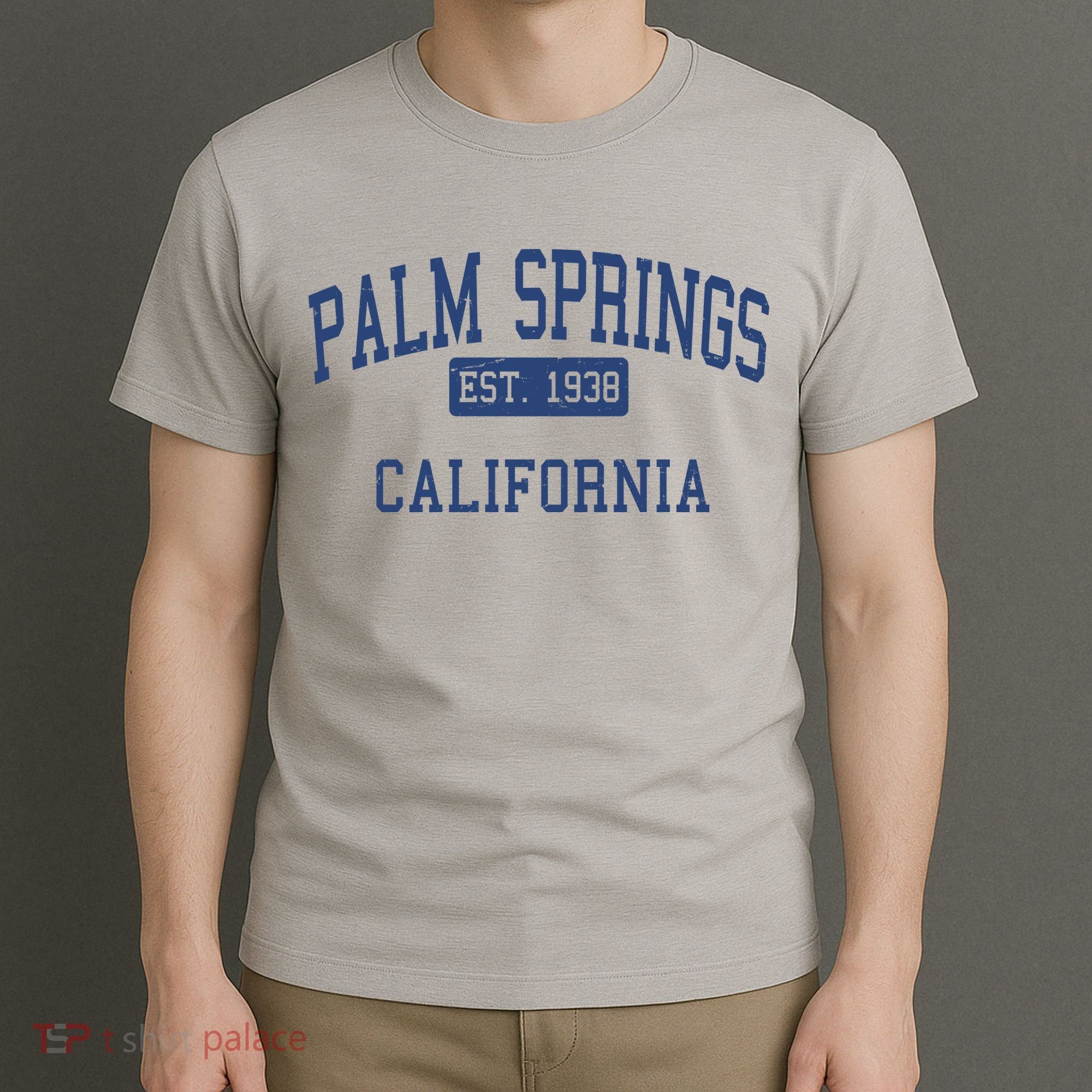 Palm Springs California EST 1938 T-Shirt