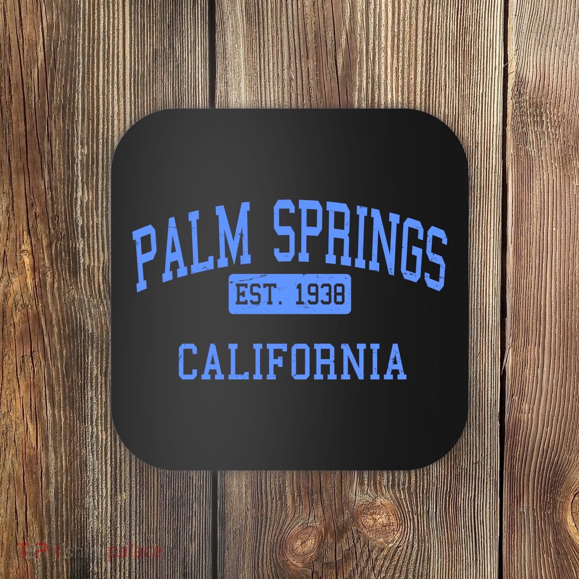 Palm Springs California EST 1938 Coaster