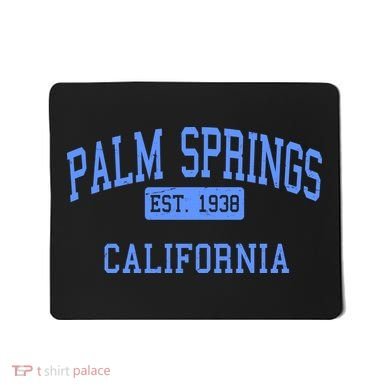 Palm Springs California EST 1938 Mousepad