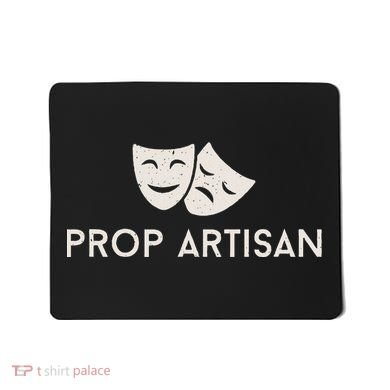 Prop Artisan Musical Broadway Theater Mousepad