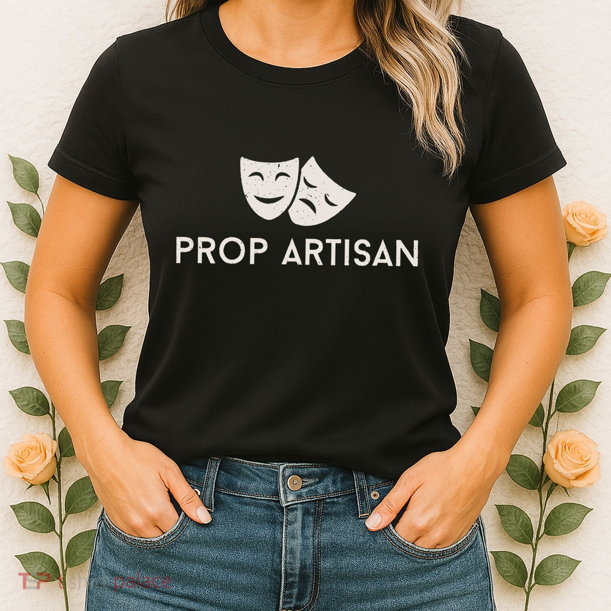 Prop Artisan Musical Broadway Theater Women's T-Shirt
