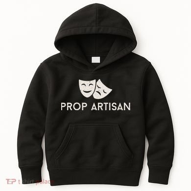 Prop Artisan Musical Broadway Theater Kids Hoodie