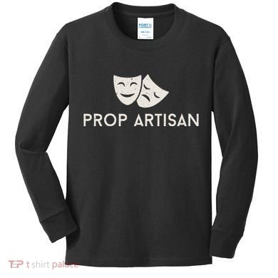 Prop Artisan Musical Broadway Theater Kids Long Sleeve Shirt