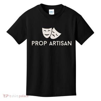 Prop Artisan Musical Broadway Theater Kids T-Shirt