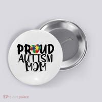 Proud Autism Mom Cute Autism Awareness Gift Button thumb 0
