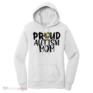 Proud Autism Mom Cute Autism Awareness Gift Women's Hoodie