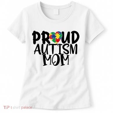 Proud Autism Mom Cute Autism Awareness Gift Women's T-Shirt