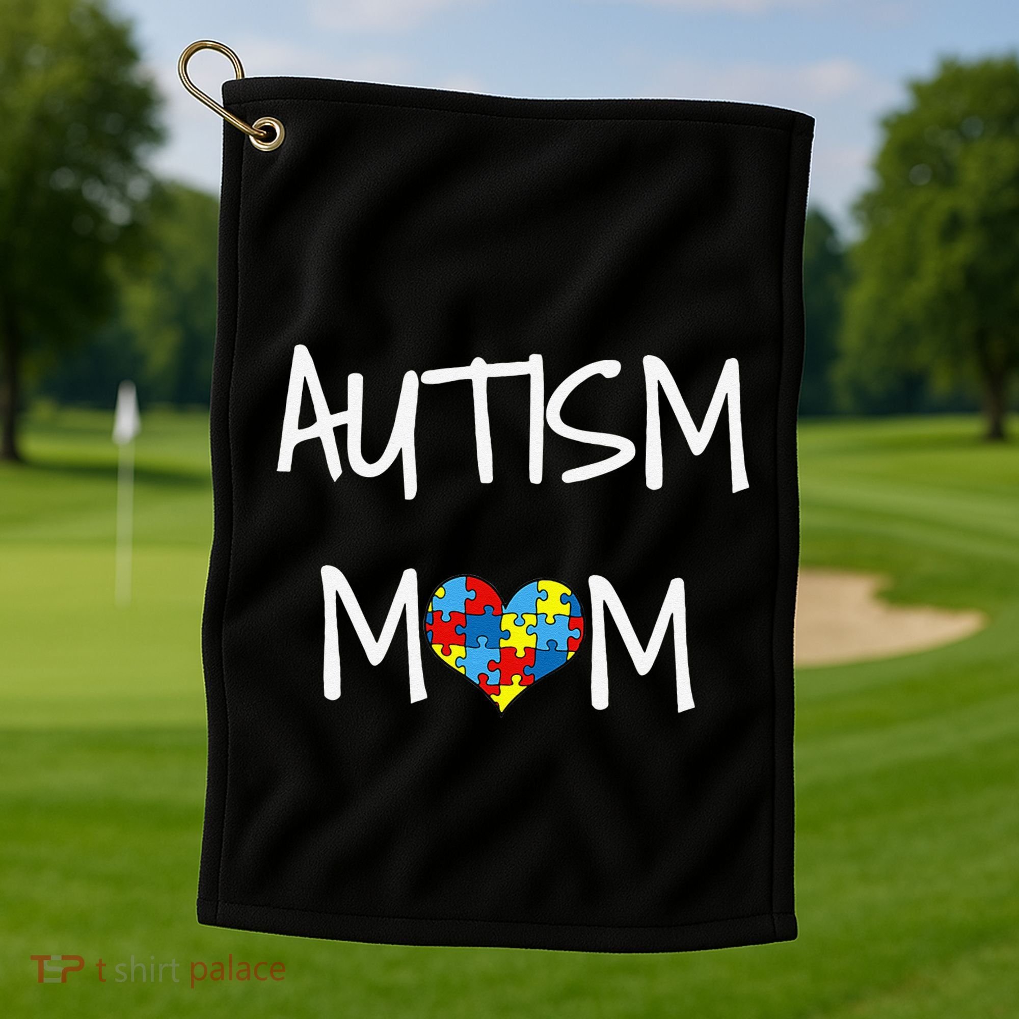PROUD AUTISM MOM Golf Towel