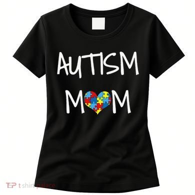PROUD AUTISM MOM Women's T-Shirt