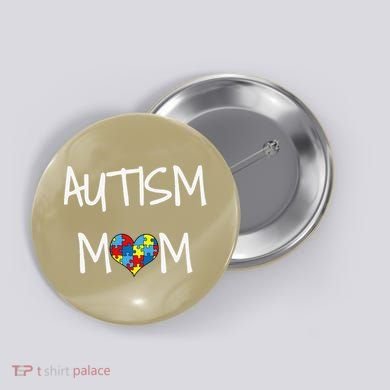 PROUD AUTISM MOM Button