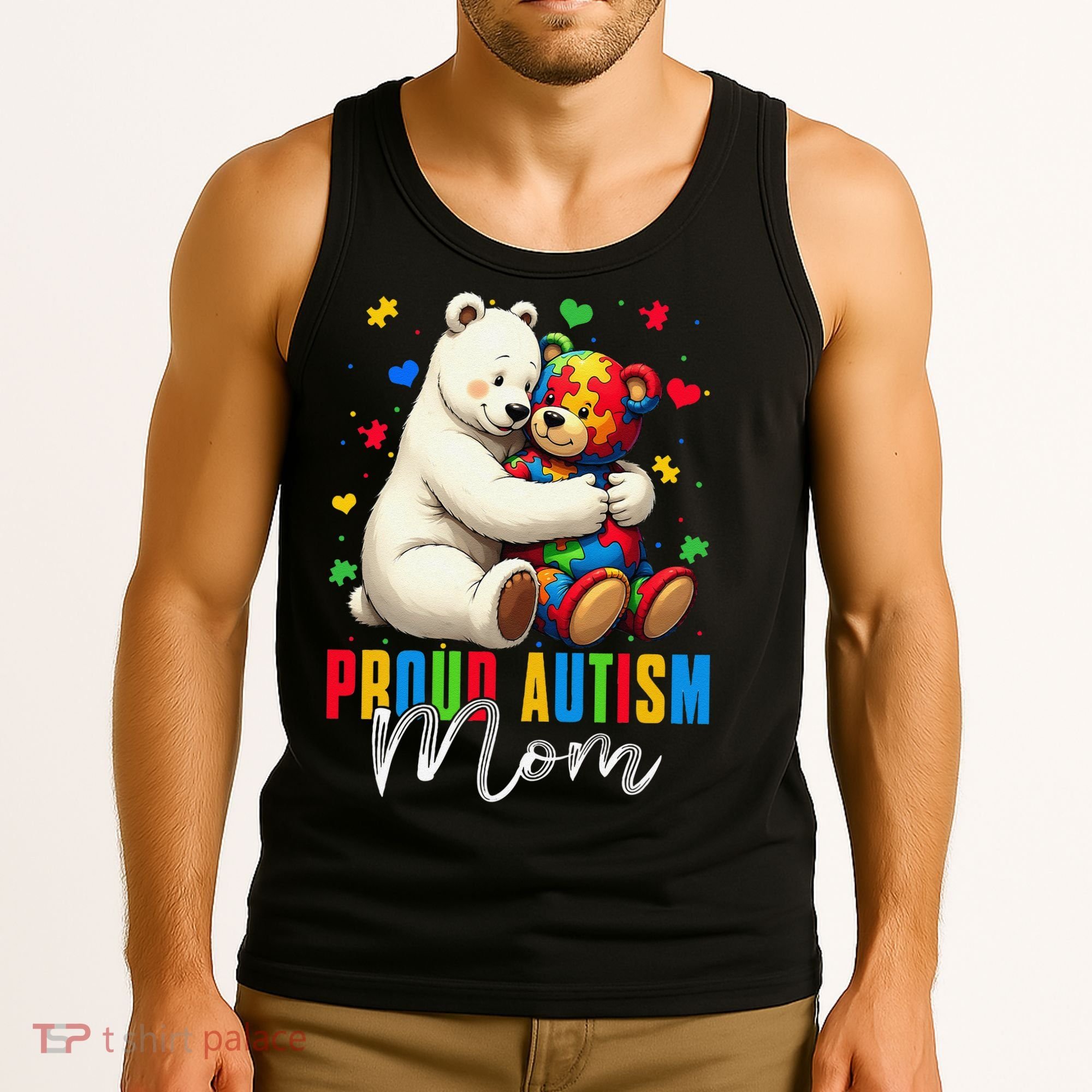 Proud Autism Mom Bear Autism Awareness Autistic Son Daughter Tank Top