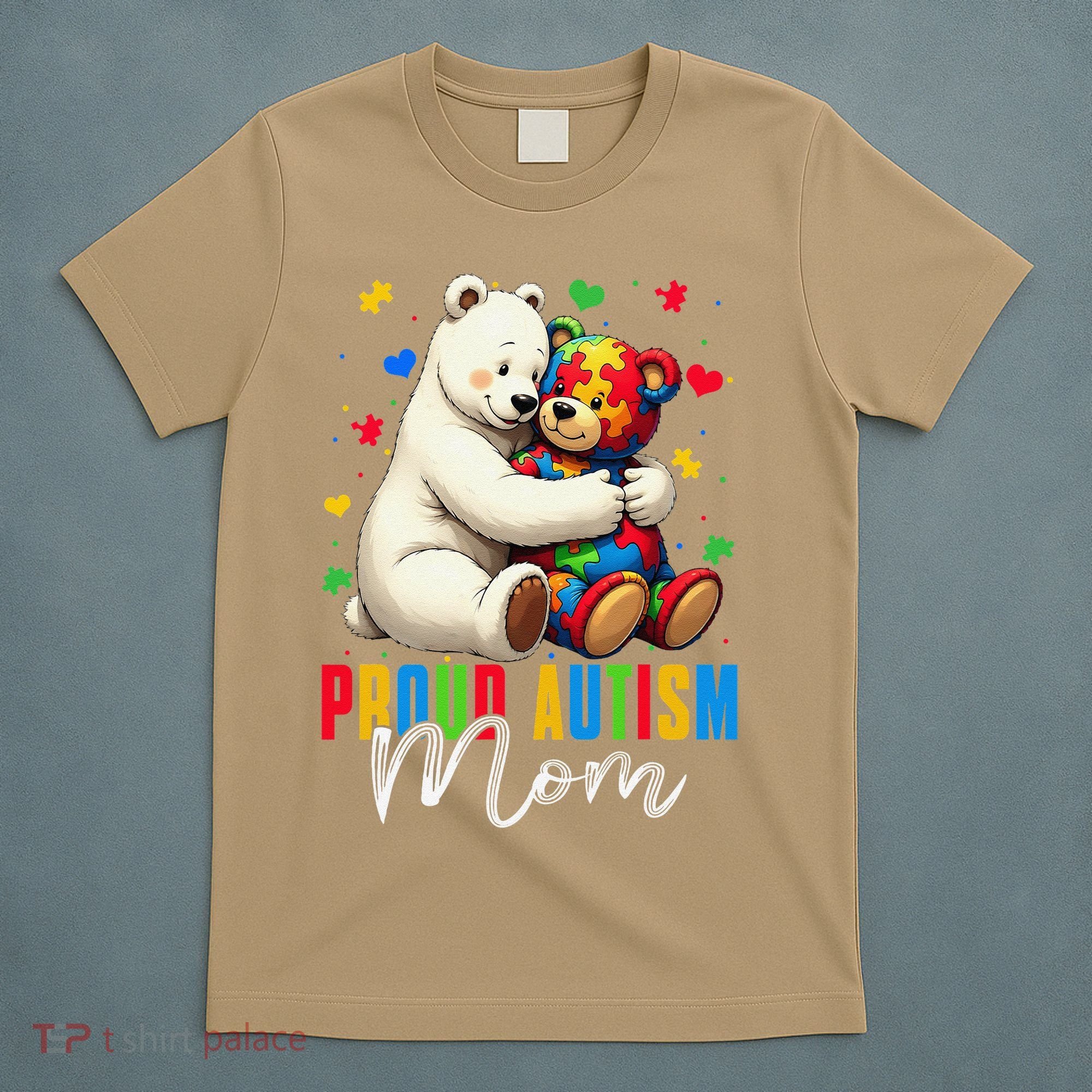 Proud Autism Mom Bear Autism Awareness Autistic Son Daughter T-Shirt