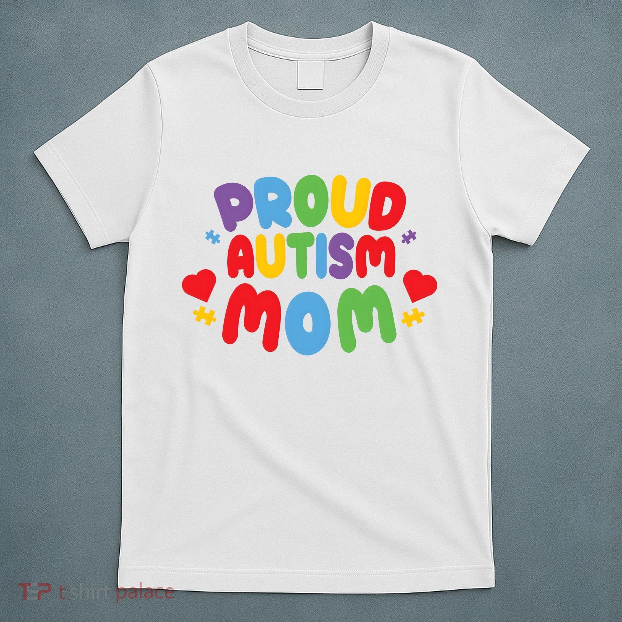 Proud Autism Mom Colorful Awareness T-Shirt