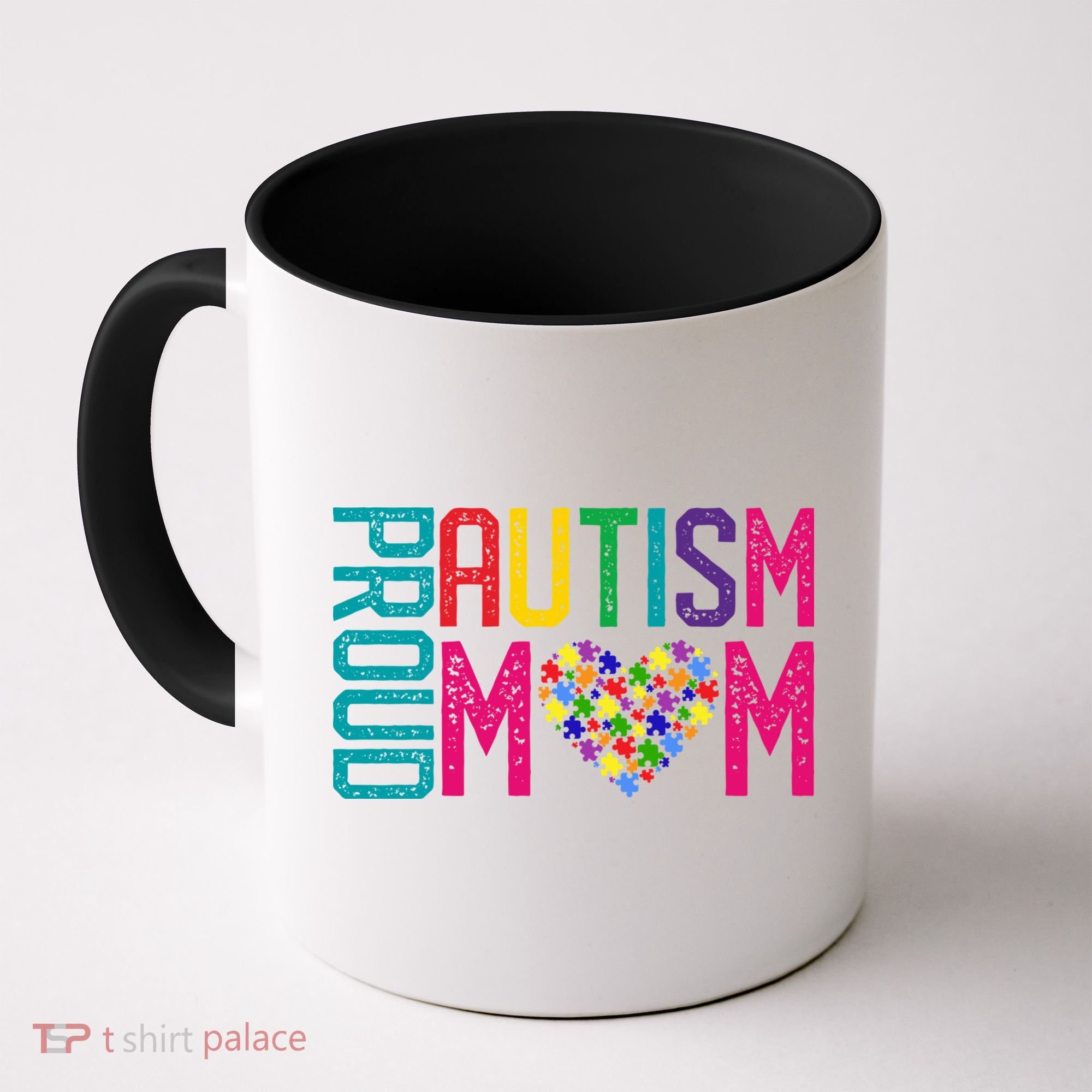 Proud Autism Mom Autism Awareness Day Month Coffee Mug