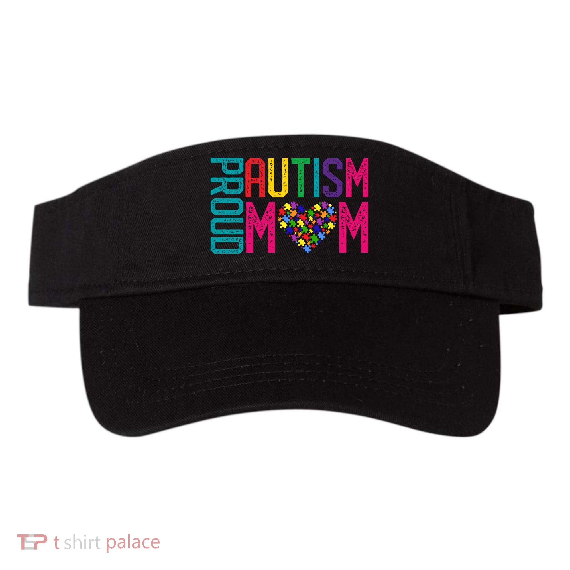 Proud Autism Mom Autism Awareness Day Month Visor