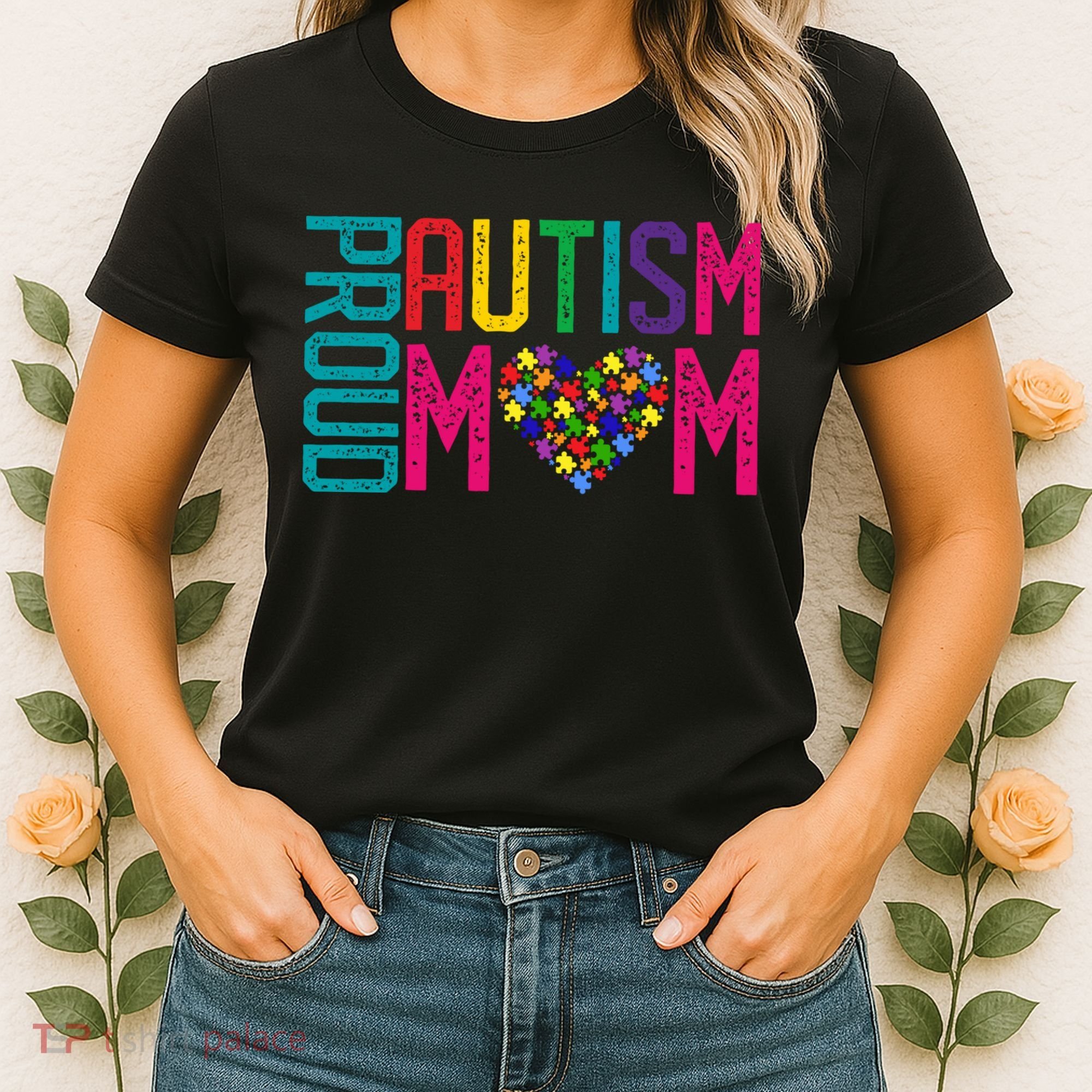 Proud Autism Mom Autism Awareness Day Month Women's T-Shirt