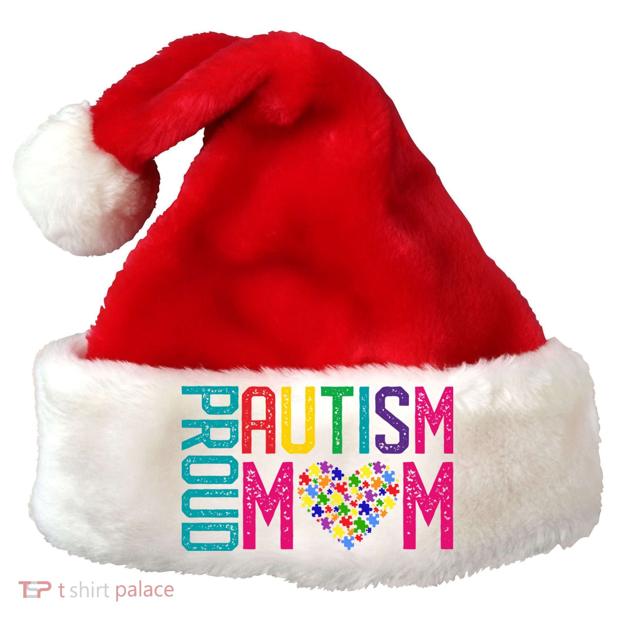 Proud Autism Mom Autism Awareness Day Month Santa Hat